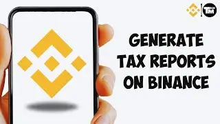 Как создавать налоговые отчеты на Binance