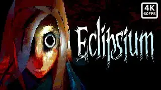 ECLIPSIUM | Surreal Horror | Full Game [4K/60FPS] Gameplay Walkthrough