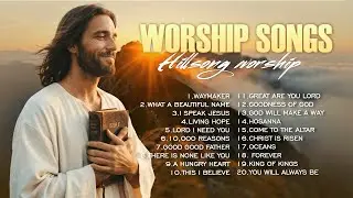 Hillsong Worship Best Praise Songs Playlist 2026 | Best Christian Songs With Lyrics, Christian Music