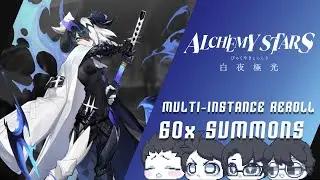 [ALCHEMY STARS] Multi-Instance/Account Rerolls Summons - 2nd Double 6-Stars in One 10 Pull!