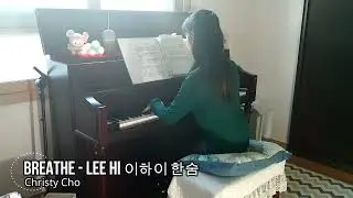 Breathe - Lee Hi (이하이 - 한숨) played by christycho