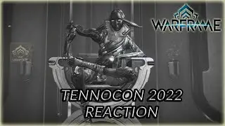 MA REACTION TENNOCON 2022 | WARFRAME FR