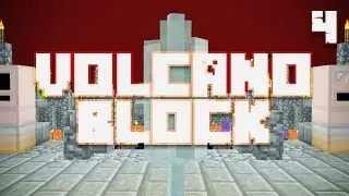 Volcano Block Ep. 4 Almighty Power Crystal