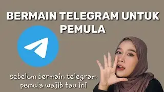 Cara Bermain Telegram Buat Pemula, Pemula Wajib Tau Perbedaan ini
