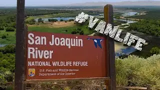 San Joaquin river national wildlife refuge - HWY Driving Clovis to Tracy CA - solo male #vanlife