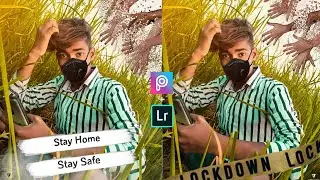 Lockdown concept art / Lockdown concept photo editing in picsart and lightroom / vkcreation