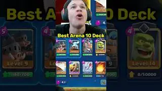 Best Arena 10 Deck to Use In Clash Royale