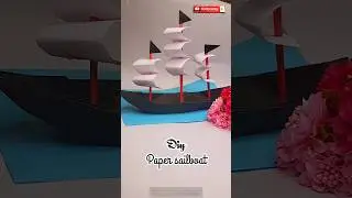 how to make diy psper sailboat|origami paper ship/boat|paper craft #shorts #shortsfeed #shortsvideo