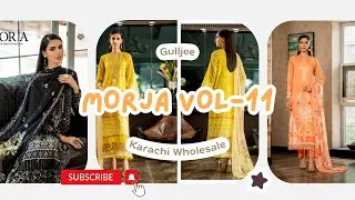 MORJA VOL-11 By Gulljee #2023 #lawn #karachiwholesale #sale #embroidered #gulljee #cutworkdupatta