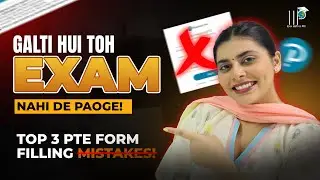 Top 3 PTE Form Filling Mistakes 😱 | Exam Cancel Ho Sakta Hai! | Avoid These Errors Before Booking
