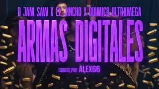 D Jam Saw Ft. Quimico Ultra Mega & El Jincho - Armas Digitales (Video Oficial)