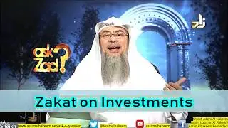 Zakat on Investment | Sheikh Assim Al Hakeem