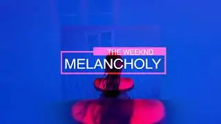 The Weeknd Type Beat - Melancholy (Prod. by Black Polar)