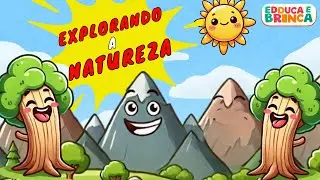 🌈Explorando a Natureza M&uacute;sica Animada para Crian&ccedil;as com o Sol, &Aacute;rvores e P&aacute;ssaros!🌳