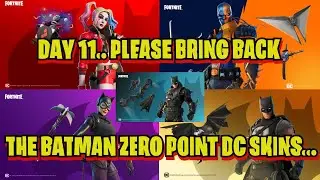 DAY 11.. PLEASE BRING BACK THE BATMAN ZERO POINT DC SKINS... | Quick FN Item Shop and Pepper Thorne
