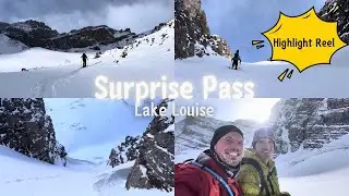 Surprise Pass Splitboarding - February 2025 - Highlight Reel