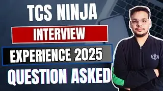 TCS Ninja Interview Experience | Latest TCS Ninja Interview , Questions | TCS Ninja Preparation