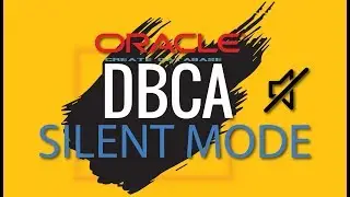 How to Create Database using DBCA SILENT MODE | BOUG | Database Configuration Assistant