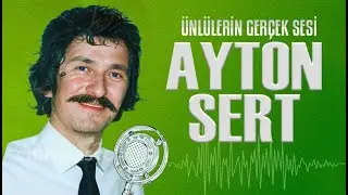 Seslendirme Sanat&ccedil;ıları - Ayton Sert