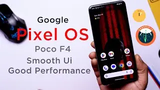 Official Pixel OS Android 14 Update for Poco F4 Review, Smooth Ui, Better Performance 😀