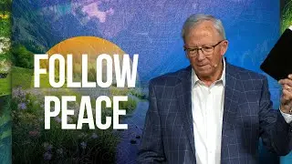 Follow Peace - Knowing God's Will - Pastor David Uth - First Orlando