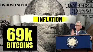 69,000 BITCOINS AT THE STARTUP SALE!!! FRS MINUTES: INFLATION IS TO BLAME... TRUMP. MARKETS