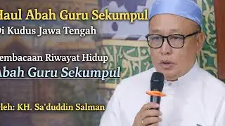 Pembacaan Riwayat Hidup Abah Guru Sekumpul (KH. Sa'duddin Salman)