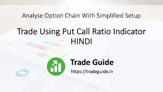 Trade Using Put Call Ratio Indicator | Tutorial |  HINDI | TradeGuide