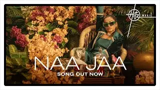 Naa Jaa (Song) | Shruti Rane | Gourov Dasgupta | Kunwar Juneja | Akshay K Agarwal | Hitz Music