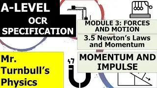 Импульс и импульс (OCR A-Level Physics)