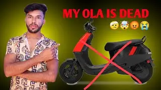 MY OLA S1X 4kw IS DEAD || ola s1x system issue || ola service centre || ola RSA | OLA TIPS AND TIRCK