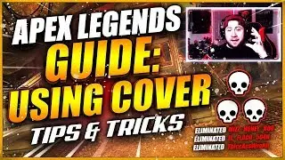 Apex Legends How to Improve by USING COVER Guide! [Season 3]