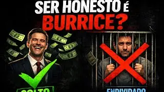 NO BRASIL, SER HONESTO É UM ERRO? Crime, Dinheiro e a Grande Mentira do Trabalho