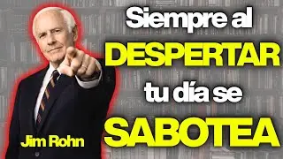 JIM ROHN: El ERROR diario que roba tu tiempo (No es lo que piensas)