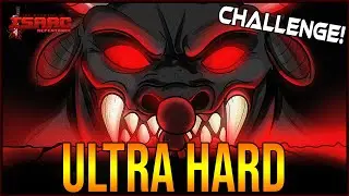 ULTRA HARD! -  The Binding Of Isaac: Repentance Challenge!