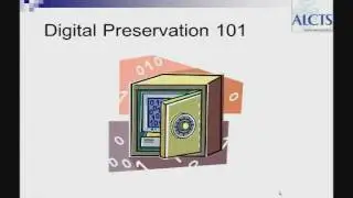 Digital Preservation: An Introduction to the Basic Concepts
