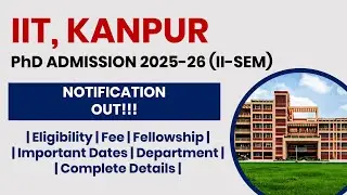 IIT Kanpur PhD Admission 2025&ndash;26 (II Semester) | Apply Now! | The Researchist