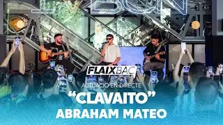 'Clavaito' Ac&uacute;stic Abraham Mateo | INTIMATE FLAIXBAC