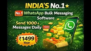 India&rsquo;s No 1 WhatsApp Bulk Messaging Software  Send 1000+ Messages Daily  ₹1499 Year