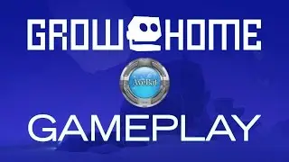 Grow Home Gameplay 1080p 60fps with commentary