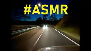 A Late Evening Drive. No Talking, No Music. Relaxing White Noise.