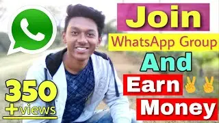Join WhatsApp Groups And Earn Money online | Paisa Kaise Kamaye | New Tricks | By T.G | #52 |