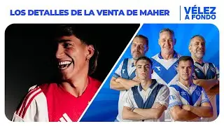 Vélez a Fondo | Programa 05/02/26 | TOOS LOS DETALLES DE LA VENTA DE MAHER CARRIZO