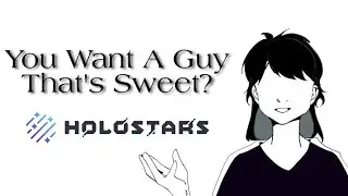 [HOLOSTARS] You Want A Guy That's Sweet? Meme
