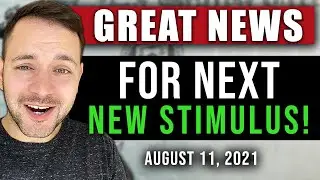 (GREAT NEWS! NEXT STIMULUS PACKAGE!) STIMULUS CHECK UPDATE & INFRASTRUCTURE BILL 08/11/2021