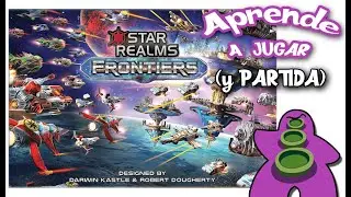 STAR REALMS Frontiers - Cómo se juega - Tutorial con Partida - Juego de Mesa