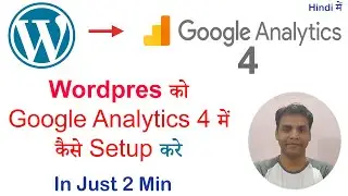 Google Analytics 4 में Wordpress को कैसे Add करे Hindi | How to  Setup Blogger GA4 in Wordpress
