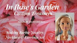 Let's Make Barbie Jewelry