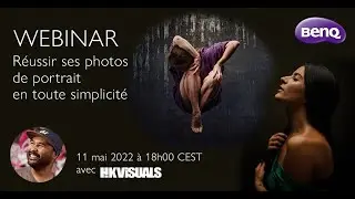 Webinar: R&eacute;ussir ses photos de portrait en toute simplicit&eacute; avec Haze Kware (HK Visuals)