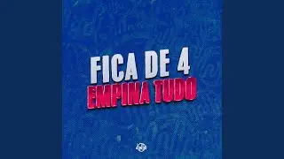 FICA DE 4 EMPINA TUDO